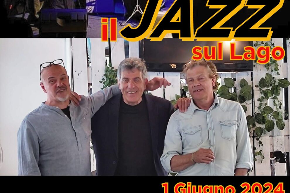 locandina il jazz sul lago 1 giugno 2024